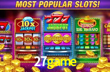 Descubra o Mundo do Cassino Online com 27game